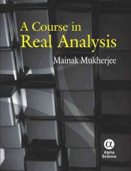 A Course in Real Analysis