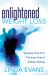 Enlightened Weight Loss : Breaking Free from the Inner Trap of Endless Dieting