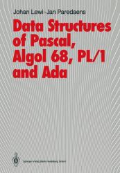 Data Structures of Pascal, Algol 68, Pl/1 and ADA