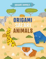 Origami Safari Animals