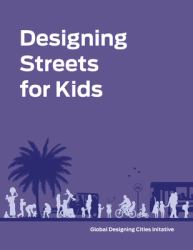 Designing Streets for Kids