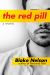 The Red Pill : A Novel