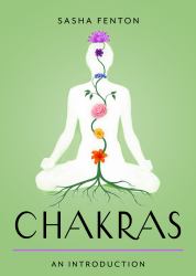 Chakras : Your Plain and Simple Guide to the 7 Energy Centers of the Body