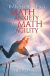 Transforming Math Anxiety to Math Agility