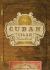 The Cuban Cigar Handbook : The Discerning Aficionado's Guide to the Best Cuban Cigars in the World