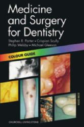 Medicine and Surgery for Dentistry Trainees