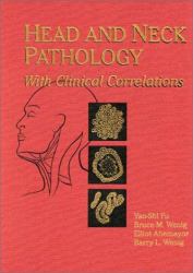 Head and Neck Pathology : With Clinical Correlations