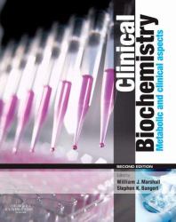 Clinical Biochemistry : Metabolic and Clinical Aspects