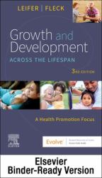 Growth and Development Across the Lifespan - Binder Ready : A Health Promotion Focus