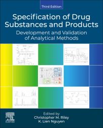 Specification of Drug Substances and Products : Development and Validation of Analytical Methods