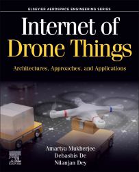 Internet of Drone Things : Architectures, Approaches, and Applications