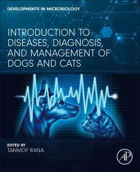 Introduction to Diseases, Diagnosis, and Management of Dogs and Cats