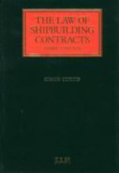 The Law of Shipbuilding Contracts