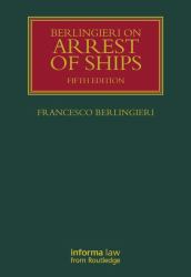 Berlingieri on Arrest of Ships