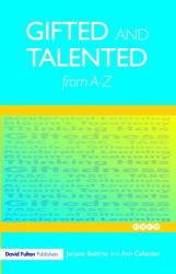 Gifted and Talented Education from A-Z