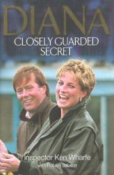 Diana : Closely Guarded Secret