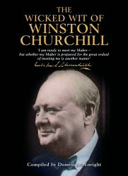 Wicked Wit of Winston Churchill