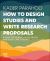 How to Design Studies and Write Research Proposals : A Guide for Nursing, Allied Health and Social Care Students