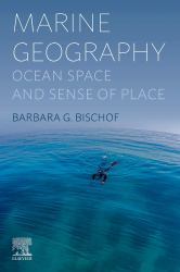 Marine Geography : Ocean Space and Sense of Place