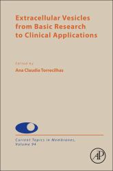 Extracellular Vesicles from Basic Research to Clinical Applications