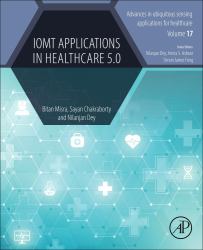 IoMT Applications in Healthcare 5. 0