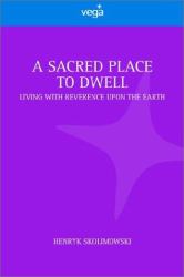 Sacred Place to Dwell