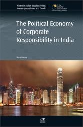 The Politcal Economy of Corporate Responsibility in India