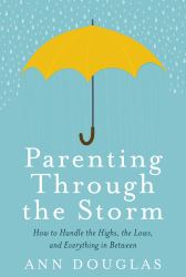 Parenting Through the Storm