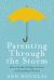 Parenting Through the Storm