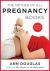 The Mother of All Pregnancy Books 3rd Edition