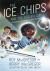 The Ice Chips and the Stolen Cup : Ice Chips Series Book 4