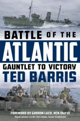 Battle of the Atlantic : Gauntlet to Victory