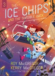 The Ice Chips and the Invisible Puck : Ice Chips Series