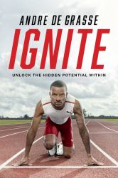 Ignite : Unlock the Hidden Potential Within