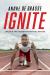 Ignite : Unlock the Hidden Potential Within