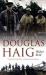 Architect of Victory : Douglas Haig