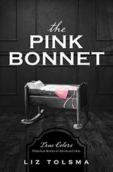 The Pink Bonnet