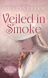 Veiled in Smoke