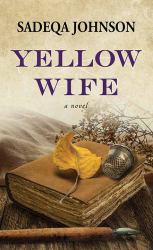 Yellow Wife