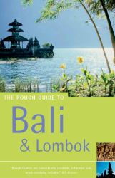 The Rough Guide to Bali and Lombok