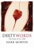 Dirty Words : The Story of Sex Talk