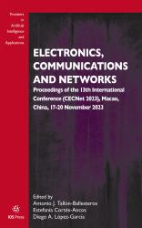 Electronics, Communications and Networks : Proceedings of the 13th International Conference (CECNet 2023), Macao, China, 17-20 November 2023