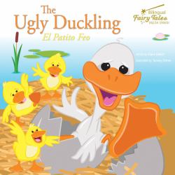 The Ugly Duckling, Grades 2 - 5 : El Patito Feo