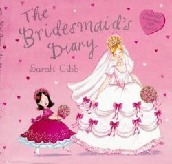 Bridesmaid's Diary