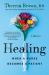 Healing : When a Nurse Becomes a Patient