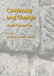 Continuity and Change : Gestalt Therapy Now