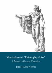 Winckelmann's &quote;Philosophy of Art&quote;