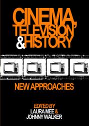 Cinema, Television and History