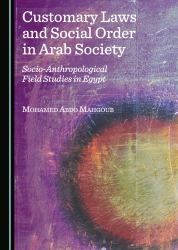 Customary Laws and Social Order in Arab Society