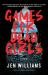 Games for Dead Girls : A Thriller